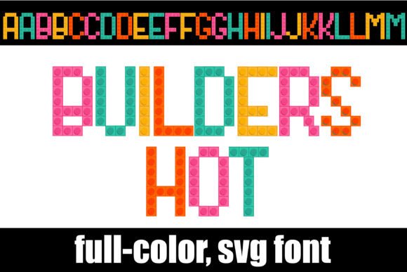 Builders Hot Font: A Bold Choice for Brand Identity