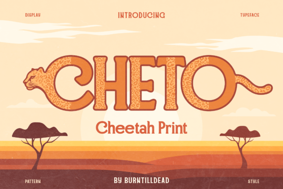 Cheto Font: A Wild Display Typeface for Editorial Design