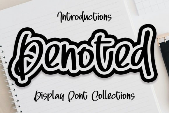 Denoted: A Friendly Display Font for Branding