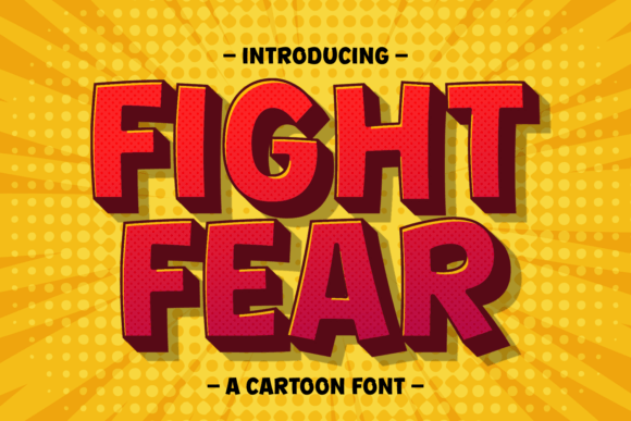 Fight Fear Font: Bold Display Type for Campaigns