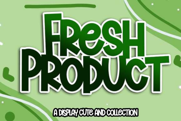 Fresh Product Font: A Cheerful Typeface for Brands
