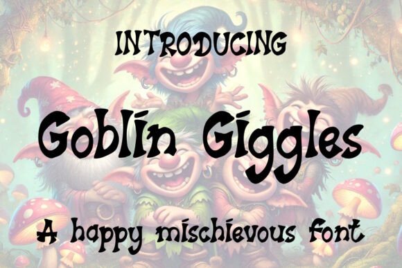 Goblin Giggles Font: A Designer’s Playful Choice