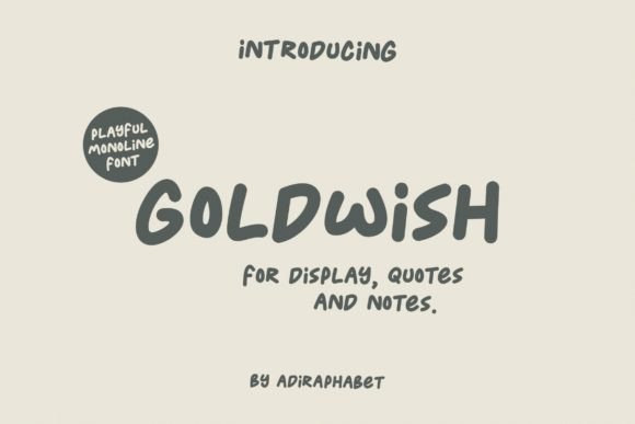 Goldwish: A Playful Display Font for Marketers