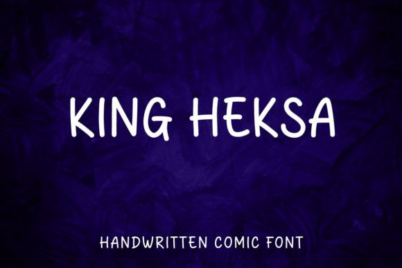 King Heksa: A Versatile Sans Serif Handwritten Font for Modern Brands
