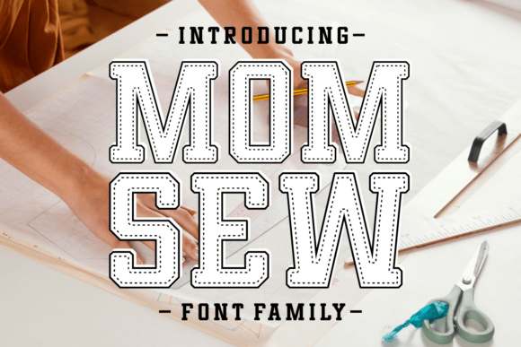 Mom Sew: A Slab Serif With Heart and Grit