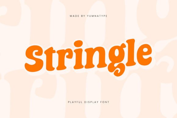 Stringle: A Playful Display Font for Modern Branding