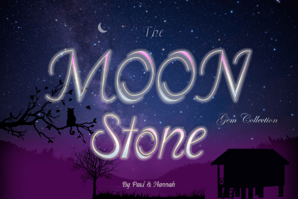 The Moonstone Font: Elegant Display Type for Crafters