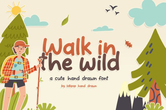 Walk in the Wild: A Handwritten Font for Makers